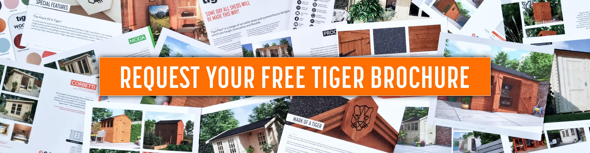 Request Your Free Tiger Sheds Brochure